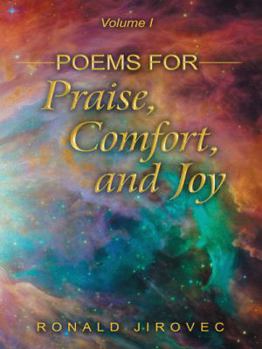 Paperback Poems for Praise, Comfort, and Joy: Volume I Book