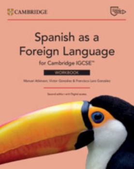 Paperback Spanish as a Foreign Language for Cambridge IGCSE™ Workbook with Digital Access (2 Years) (Cambridge International IGCSE) Book