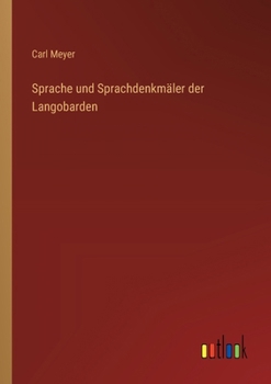 Paperback Sprache und Sprachdenkmäler der Langobarden [German] Book