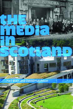 Paperback The Media in Scotland Book