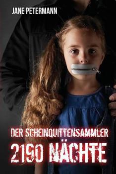 Paperback Der Scheinquittensammler: 2190 Nächte [German] Book