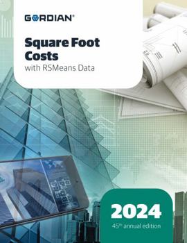 Paperback Square Foot Costs With RSMeans Data 2024 (Means Square Foot Costs) Book