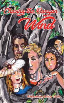 Paperback Chasing the Banyan Wind Book