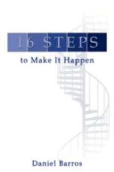 Paperback 16 Steps to Make It Happen Book