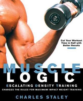 Paperback Muscle Logic: Escalating Density Training Book