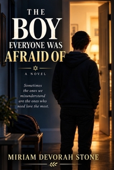Paperback The Boy Everyone Was Afraid Of Book