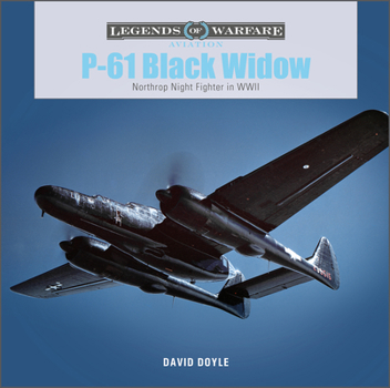 Hardcover P-61 Black Widow: Northrop Night Fighter in WWII Book