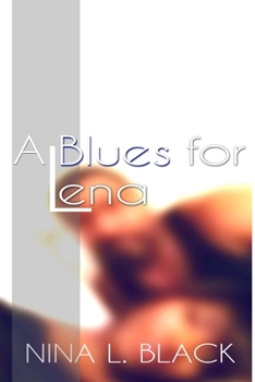 Paperback A Blues for Lena Book