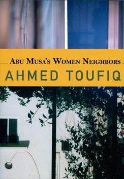 Paperback Abu Musa's Women Neighbors Book