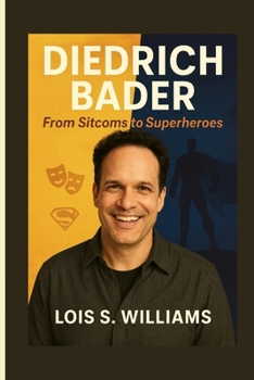 DIEDRICH BADER: From Sitcoms To Superheroes