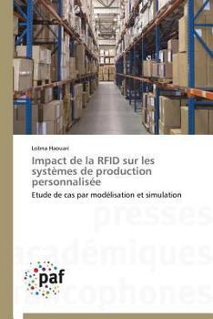 Paperback Impact de la Rfid Sur Les Systèmes de Production Personnalisée [French] Book
