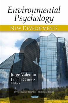 Hardcover Environmental Psychology: New Developments (Psychology Research Progress) Book