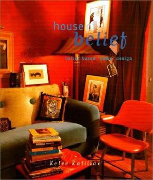 Hardcover House of Belief: Creating Your Own Personal Style Book