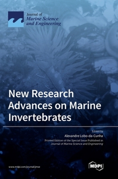 Hardcover New Research Advances on Marine Invertebrates Book
