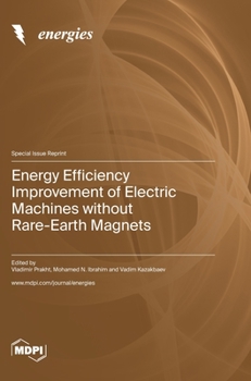 Hardcover Energy Efficiency Improvement of Electric Machines without Rare-Earth Magnets Book