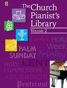 Paperback The Church Pianist's Library, Vol. 2 Book