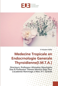 Paperback Medecine Tropicale en Endocrnologie Generale Thyroidienne[I.M.T.A.] [French] Book