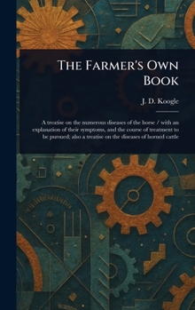 Hardcover The Farmer's Own Book