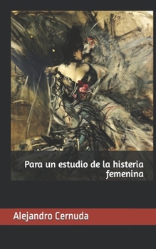 Paperback Para un estudio de la histeria femenina [Spanish] Book