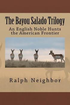 Paperback The Bayou Salade Trilogy: Collected Works Book