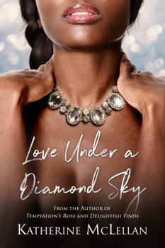 Paperback Love Under a Diamond Sky Book