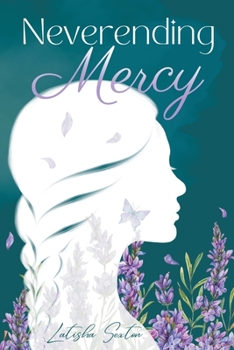 Paperback Neverending Mercy Book