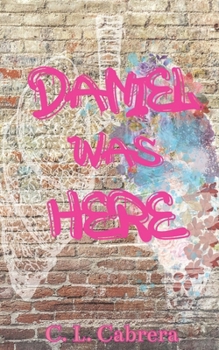Paperback Daniel Was Here Book