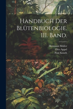 Paperback Handbuch der Blütenbiologie. III. Band. [German] Book