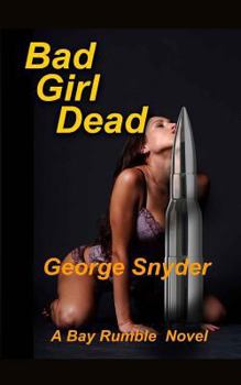 Paperback Bad Girl Dead Book