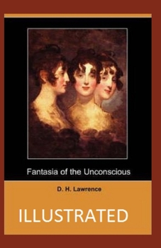 Paperback Fantasia of the Unconscious Illustrated Book
