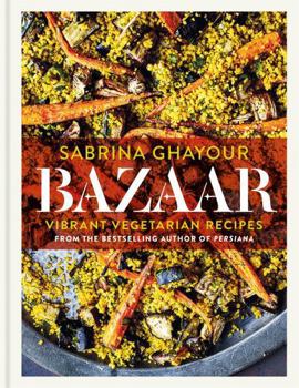 Hardcover Bazaar: Vibrant Vegetarian Recipes Book