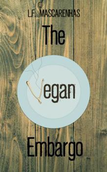 Paperback The Vegan Embargo Book