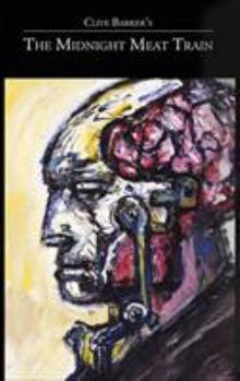 Hardcover Clive Barker's The Midnight Meat Train Special Definitive Edition B&W Book