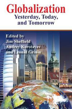 Hardcover Globalization: Yesterday, Today, and Tomorrow Book
