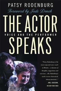 Paperback The Actor Speaks: Voice and the Performer Book
