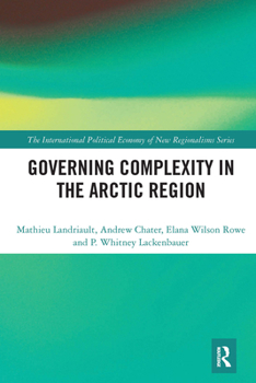 Paperback Governing Complexity in the Arctic Region Book