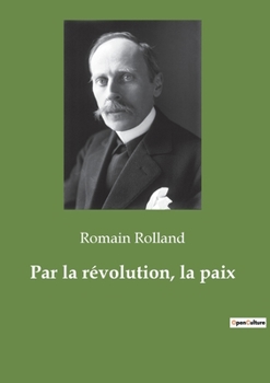 Paperback Par la révolution, la paix [French] Book