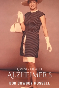 Paperback Living Death Alzheimer's Book