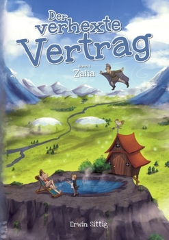 Paperback Der verhexte Vertrag: Zalia [German] Book