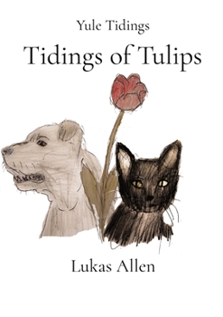 Paperback Tidings of Tulips: Yule Tidings Book
