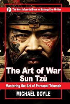 Hardcover The Art of War Sun Tzu: Mastering the Art Personal Triumph Book