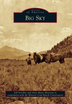 Big Sky - Book  of the Images of America: Montana