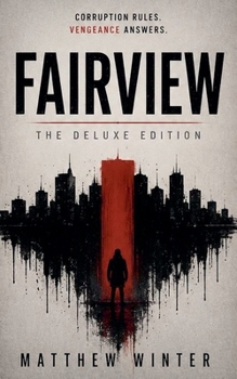 Fairview: The Deluxe Edition