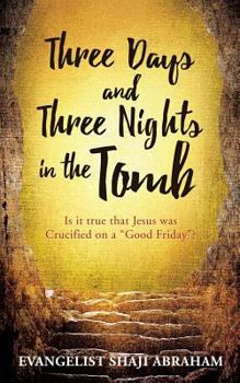 Paperback Three Days and Three Nights in the Tomb Book