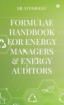 Hardcover Formulae Handbook for Energy Managers and Energy Auditors Book