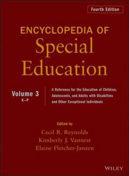 Hardcover Encyclopedia of Special Education, Volume 3: A Reference for the Education of Children, Adolescents, and Adults Disabilities and Other Exceptional Ind Book