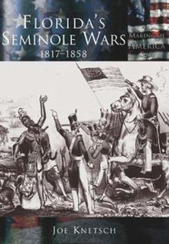 Paperback Florida's Seminole Wars:: 1817-1858 Book