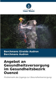 Paperback Angebot an Gesundheitsversorgung im Gesundheitsbezirk Ouenzé [German] Book