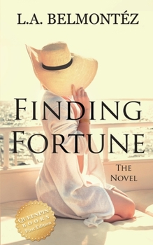 FINDING FORTUNE: THE NOVEL