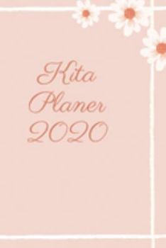 Kita Planer 2020: Kalender für Erzieherinnen 2020 (German Edition)